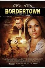 Watch Bordertown Movie4k