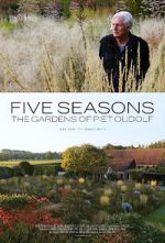 Watch Five Seasons: The Gardens of Piet Oudolf Movie4k