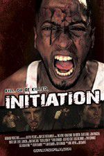 Watch Initiation Movie4k