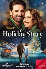 Watch Our Holiday Story Movie4k