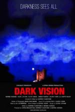 Watch Dark Vision Movie4k