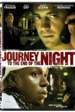 Watch Journey to the End of the Night Movie4k