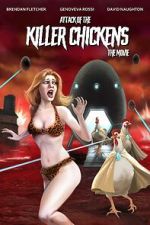 Watch Attack of the Killer Chickens: The Movie Movie4k