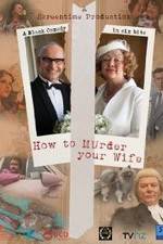 Watch How to Murder Your Wife Movie4k