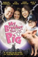 Watch My Brother the Pig Movie4k