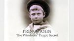 Watch Prince John: The Windsors\' Tragic Secret Movie4k