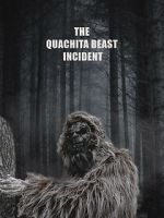 Watch The Quachita Beast incident Movie4k