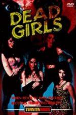 Watch Dead Girls Movie4k