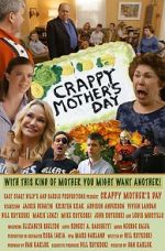 Watch Crappy Mother\'s Day Movie4k