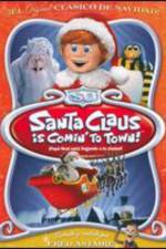 Watch Santa Claus Is Coming to Town! Movie4k