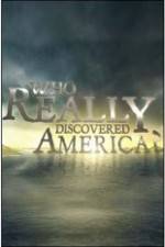 Watch History Channel - Who Really Discovered America? Movie4k