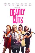 Watch Deadly Cuts Movie4k