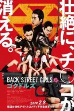 Watch Back Street Girls: Gokudols Movie4k