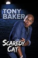 Watch Tony Baker\'s Scaredy Cat Movie4k