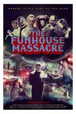 Watch The Funhouse Massacre Movie4k