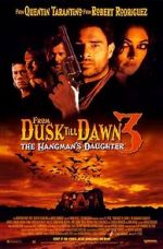 Watch From Dusk Till Dawn 3: The Hangman\'s Daughter Movie4k