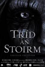 Watch Tríd an Stoirm Movie4k