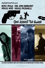 Watch One Against the House Movie4k