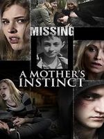 Watch A Mother\'s Instinct Movie4k