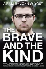 Watch The Brave and the Kind Movie4k