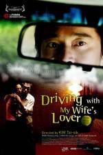 Watch Driving with My Wife's Lover Movie4k