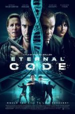 Watch Eternal Code Movie4k