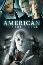 Watch American Horror House Movie4k