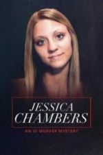 Watch Jessica Chambers: An ID Murder Mystery Movie4k