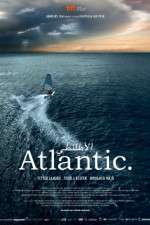 Watch Atlantic. Movie4k