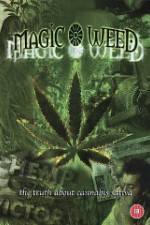 Watch Magic Weed: The Truth About Cannabis Sativa Movie4k