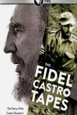 Watch The Fidel Castro Tapes Movie4k