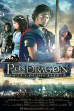 Watch Pendragon Sword of His Father Movie4k