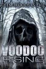 Watch Voodoo Rising Movie4k