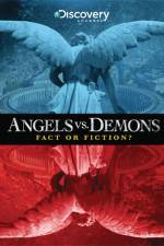 Watch Angels vs Demons Fact or Fiction Movie4k