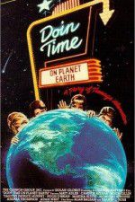 Watch Doin\' Time on Planet Earth Movie4k