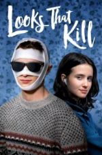 Watch Looks That Kill Movie4k