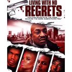 Watch Living with No Regrets Movie4k