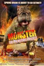 Watch Monster: The Prehistoric Project Movie4k