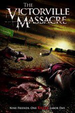 Watch The Victorville Massacre Movie4k