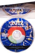 Watch 2012 - The Future of Mankind Movie4k