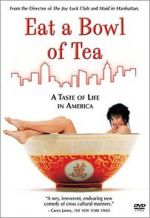 Watch Eat a Bowl of Tea Movie4k