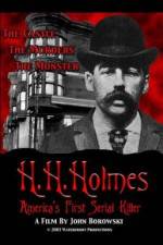 Watch H.H. Holmes: America's First Serial Killer Movie4k