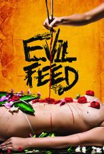 Watch Evil Feed Movie4k