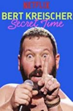 Watch Bert Kreischer: Secret Time Movie4k