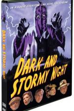 Watch Dark and Stormy Night Movie4k