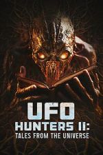 Watch UFO Hunters II: Tales from the universe Movie4k