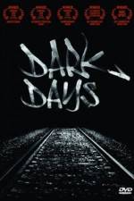 Watch Dark Days Movie4k