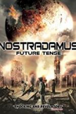 Watch Nostradamus Future Tense Movie4k