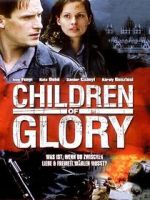 Watch Children of Glory Movie4k