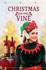 Watch Christmas on the Vine Movie4k